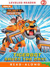 Cover image for Tigerbot Saves the Day!